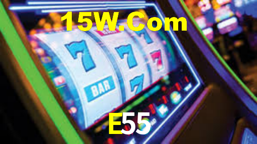 E55 Bet