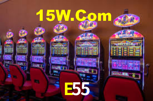 E55 - Cassino E Apostas Online - E55 Bet