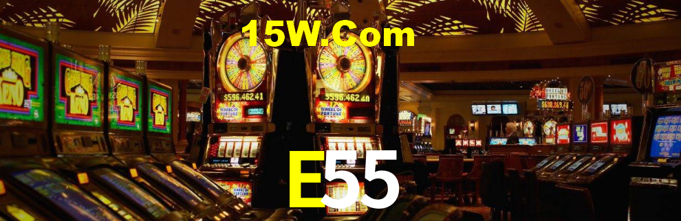 E55 Bet