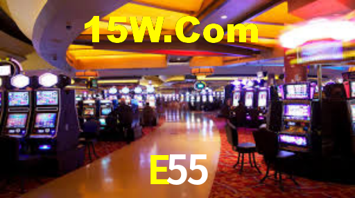 E55 Bet